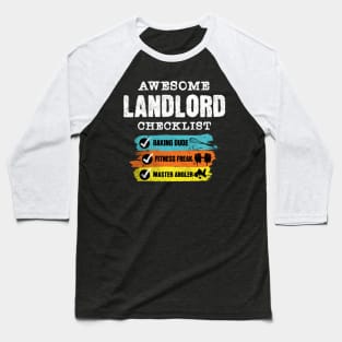 Awesome landlord checklist Baseball T-Shirt